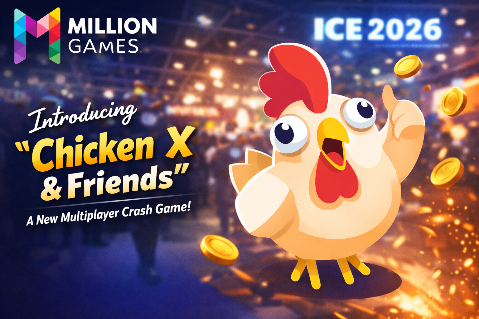 Million Games Unveils Multiplayer Crash Game Chicken X & Friends at ICE 2026